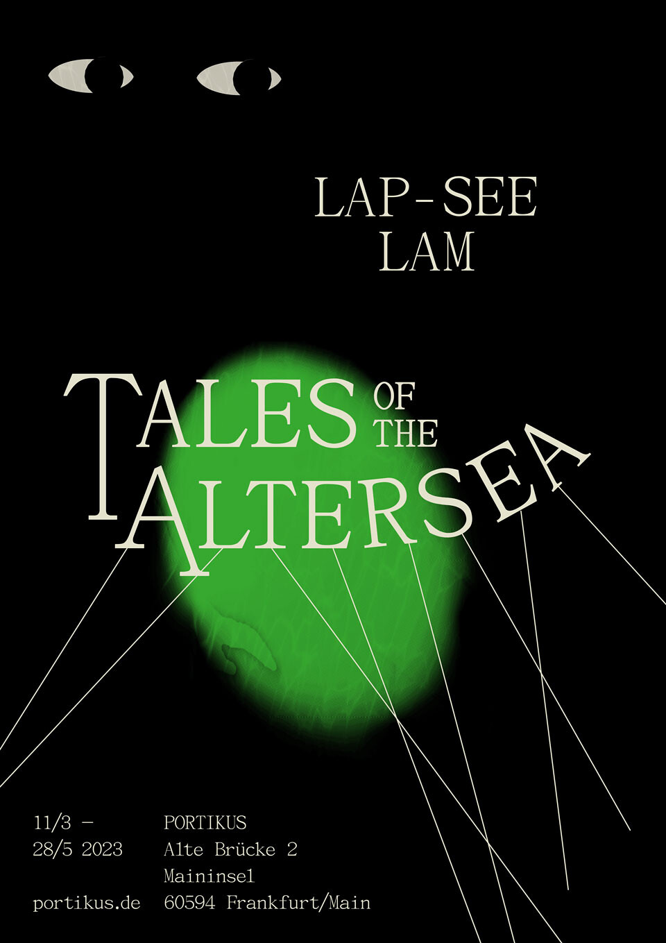 Lap-See Lam’s first institutional solo exhibition in Germany “Tales of the Altersea” opens at Portikus, Frankfurt