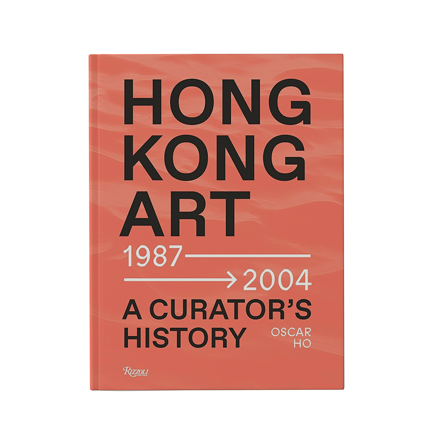 Hong Kong Art: A Curator’s History (1987–2004)
